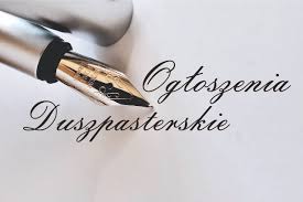 Ogłoszenia 19 lipca 2020 r.