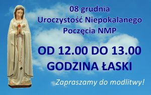 Godzina łaski 8 grudnia 2022 r.