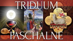ŚWIĘTE TRIDUUM PASCHALNE