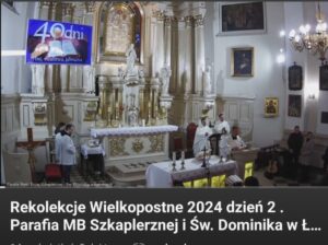 Słowo Boże podczas rekolekcji w naszej parafii