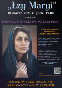 „Łzy Maryi” Muzyka i poezja na Wielki Post.