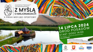 X Piknik Misyjno-Sportowy „Z Myślą o Misjonarzach”