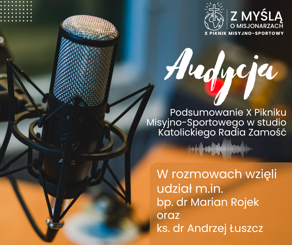 Podsumowanie X Pikniku Misyjno-Sportowego w studio Katolickiego Radia Zamość