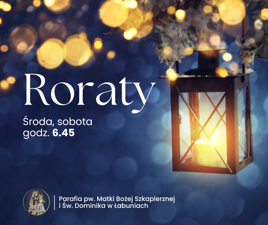 Zapraszamy na Roraty!