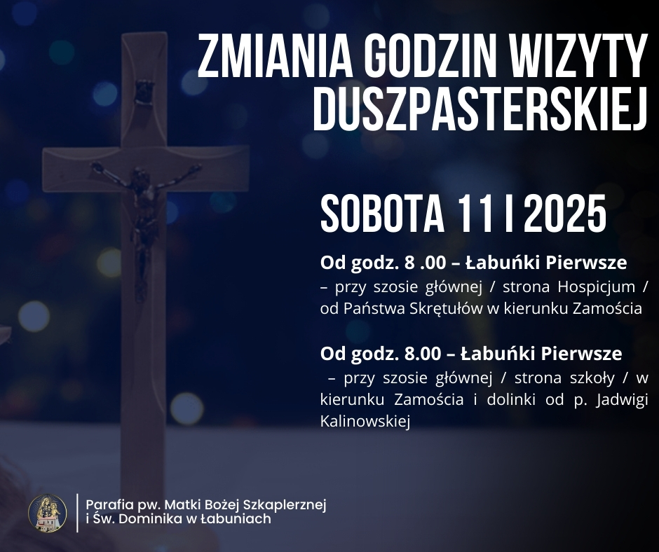 Informacja o zmianie godzin wizyty duszpasterskiej