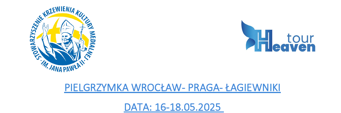 PIELGRZYMKA WROCŁAW- PRAGA- ŁAGIEWNIKI