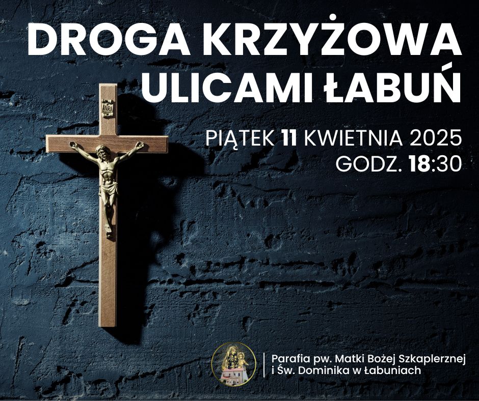 Droga Krzyżowa ulicami Łabuń